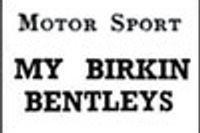 My Birkin Bentleys