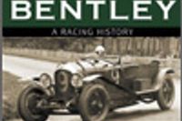 Bentley: A Racing History