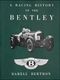 Racing History of the Bentley, A